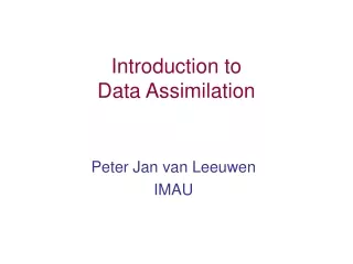 Introduction to  Data Assimilation