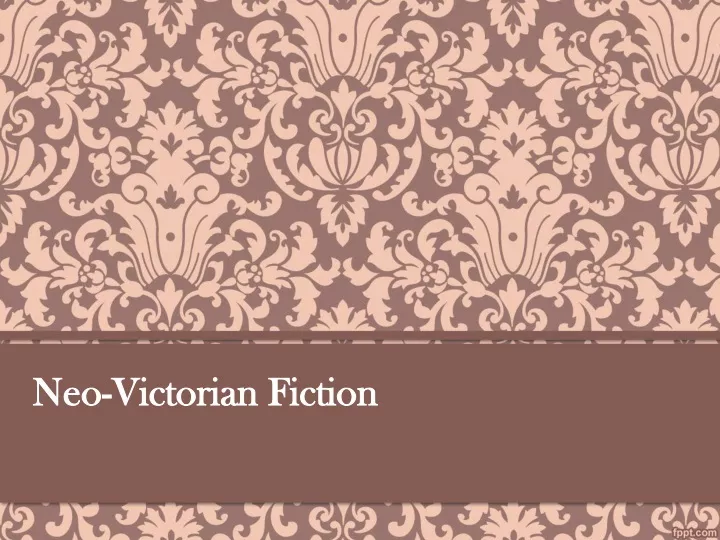 neo victorian fiction