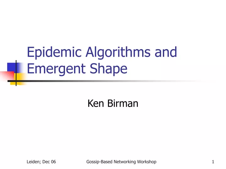 epidemic algorithms and emergent shape