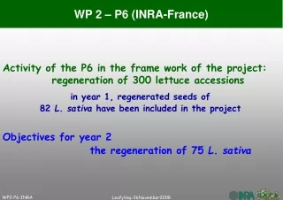WP 2 – P6 (INRA-France)