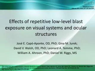 Effects of repetitive low-level blast exposure on visual systems and ocular structures