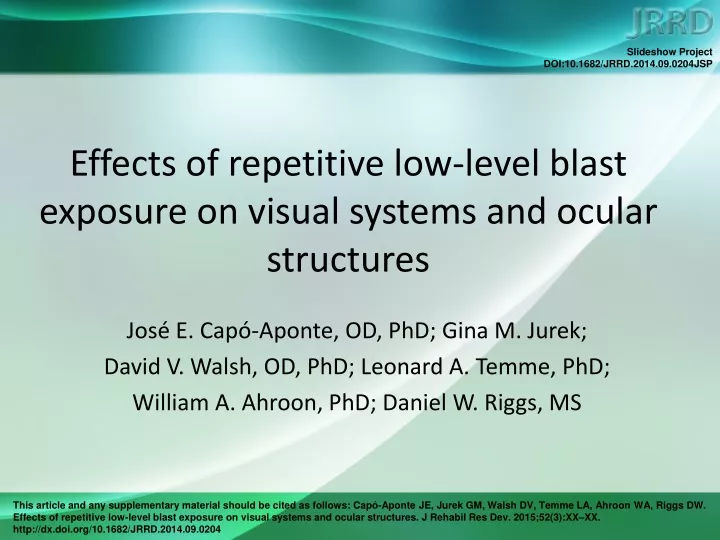 effects of repetitive low level blast exposure on visual systems and ocular structures