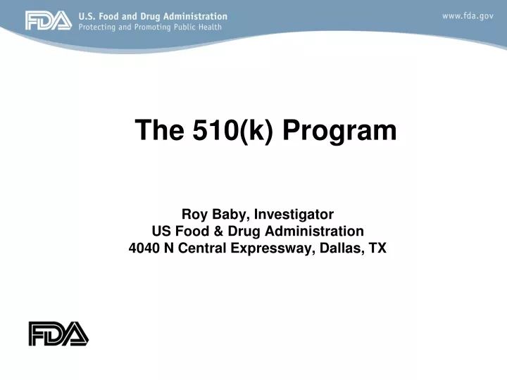 the 510 k program