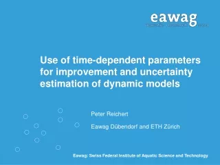 Use of time-dependent parameters for improvement and uncertainty estimation of dynamic models