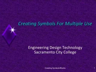 Creating Symbols For Multiple Use