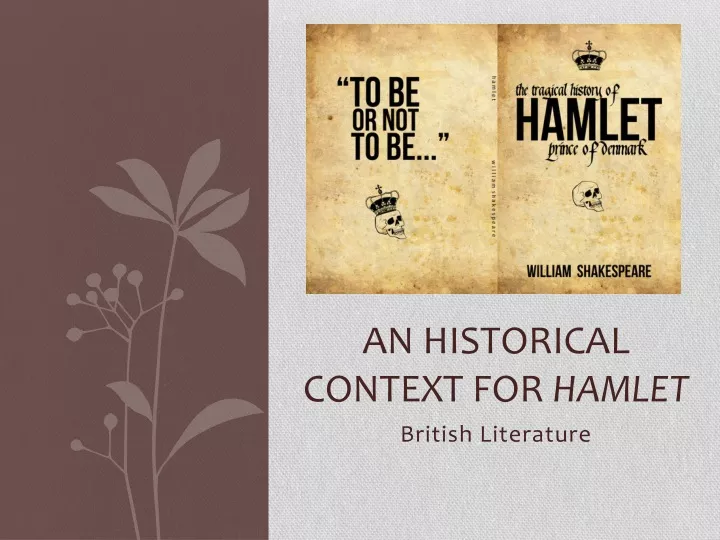 an historical context for hamlet