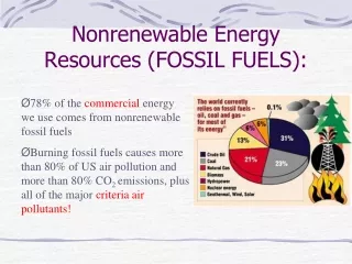 Nonrenewable Energy Resources (FOSSIL FUELS):