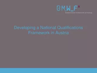 Developing  a National  Qualifications  Framework in  Austria