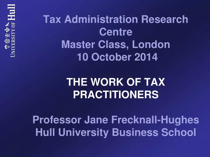 tax administration research centre master class