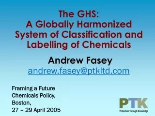Framing a Future Chemicals Policy, Boston, 27 – 29 April 2005