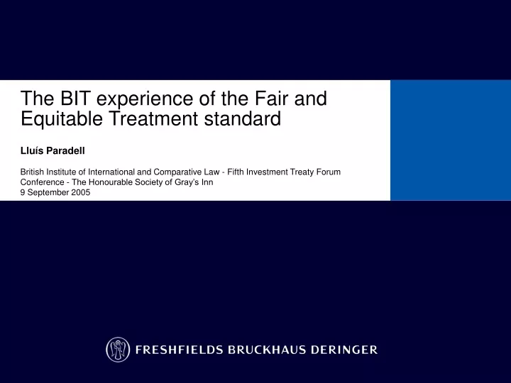 the bit experience of the fair and equitable treatment standard
