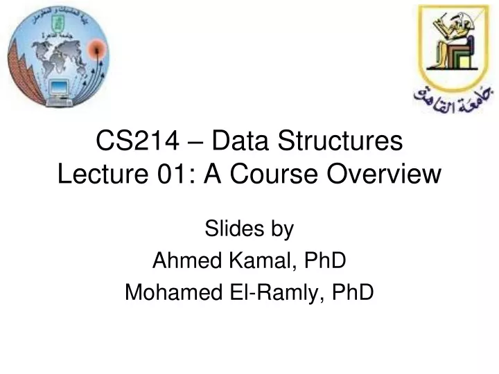 cs214 data structures lecture 01 a course overview