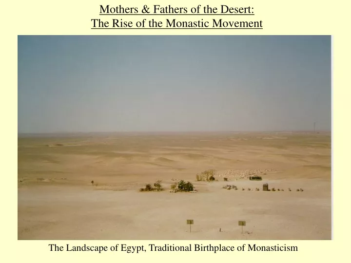 mothers fathers of the desert the rise