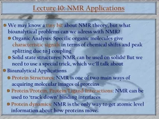 Lecture 10: NMR Applications