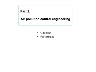 Part 2.   Air pollution control engineering