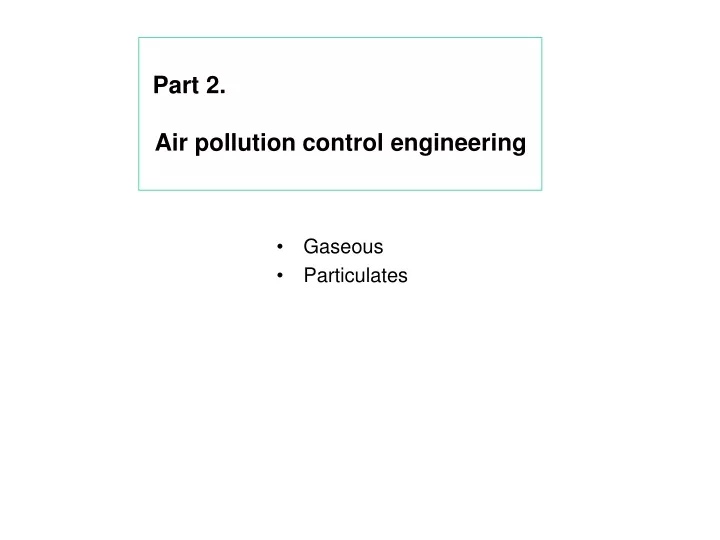 part 2 air pollution control engineering