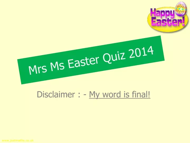 mrs ms easter quiz 2014