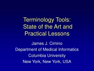 Terminology Tools:  State of the Art and Practical Lessons