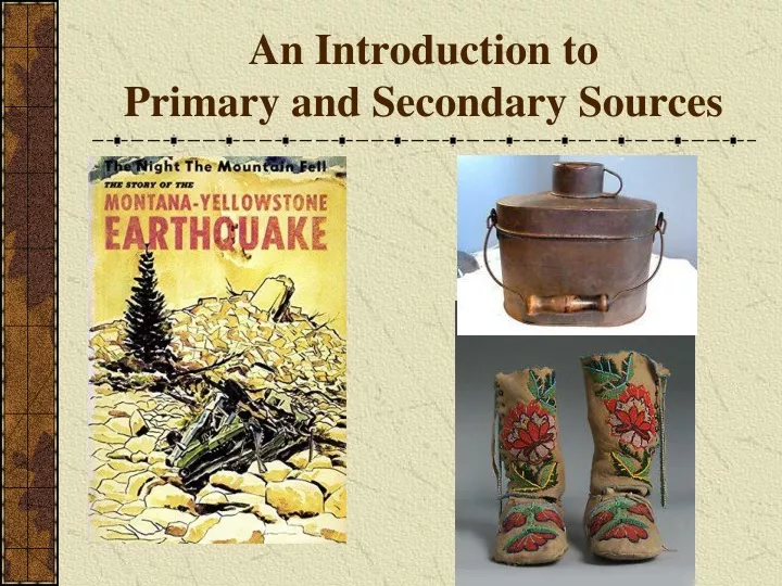 an introduction to primary and secondary sources