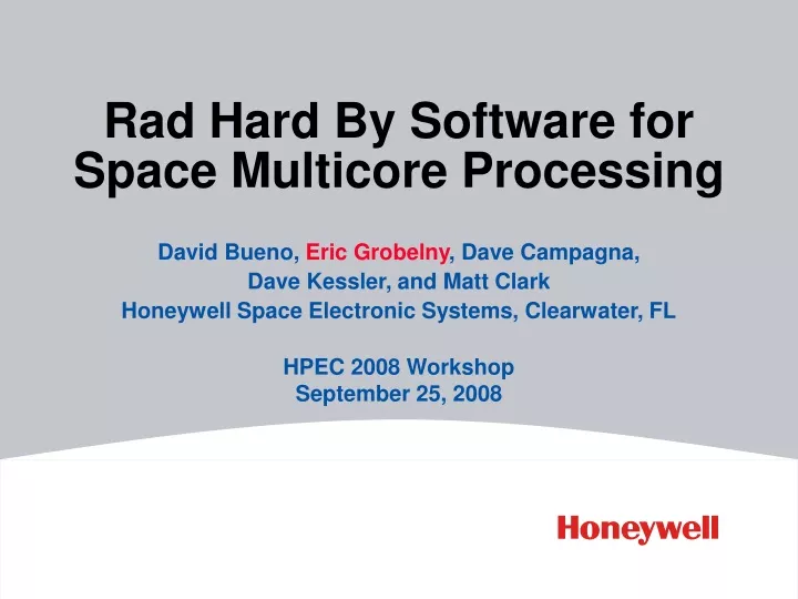 rad hard by software for space multicore processing