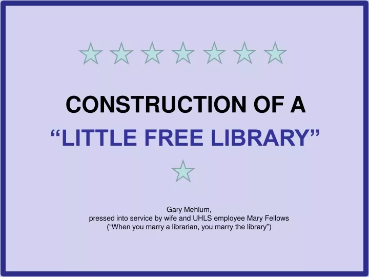 construction of a little free library