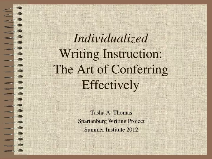 individualized writing instruction the art of conferring effectively