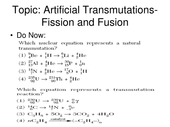 topic artificial transmutations fission and fusion