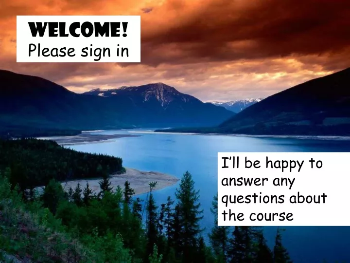 welcome please sign in