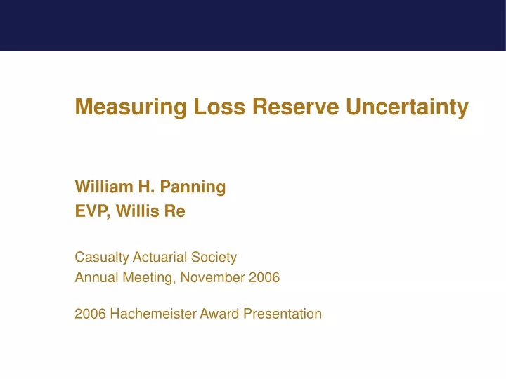 measuring loss reserve uncertainty william
