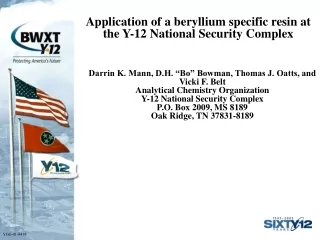 Application of a beryllium specific resin at the Y-12 National Security Complex