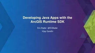 Developing Java Apps with the  ArcGIS Runtime SDK