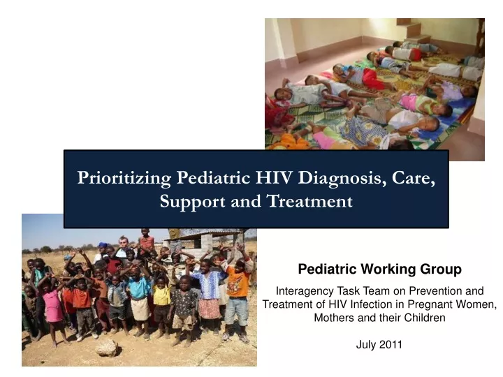 prioritizing pediatric hiv diagnosis care support