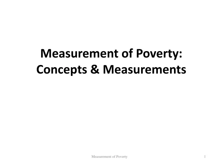 measurement of poverty concepts measurements