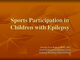 Sports Participation in Children with Epilepsy