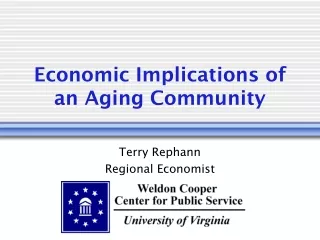 Economic Implications of an Aging Community