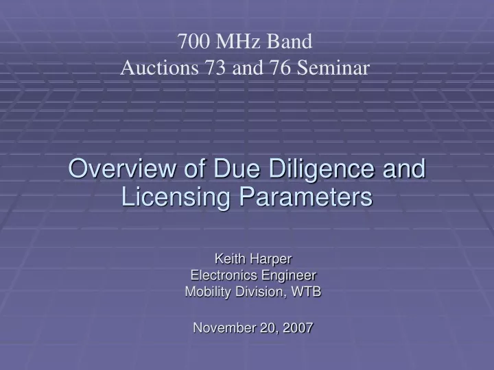 overview of due diligence and licensing parameters