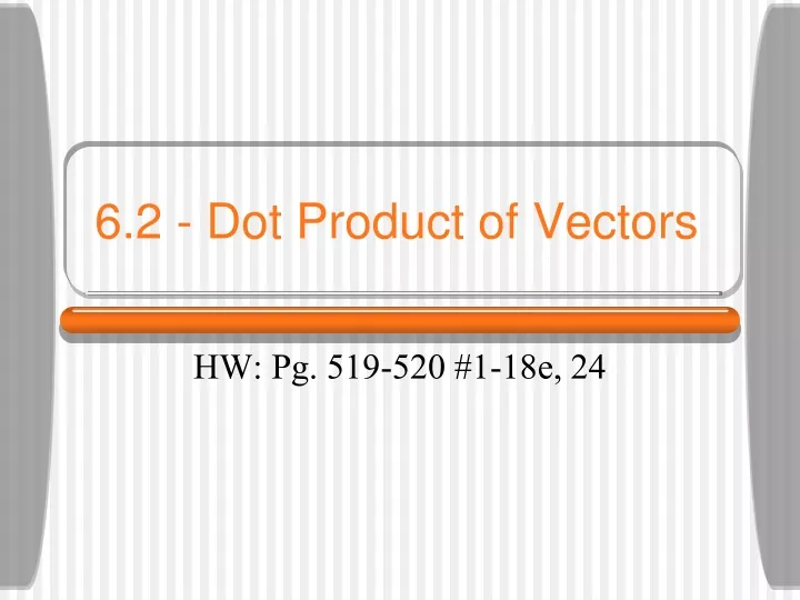 6 2 dot product of vectors