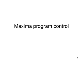 Maxima program control