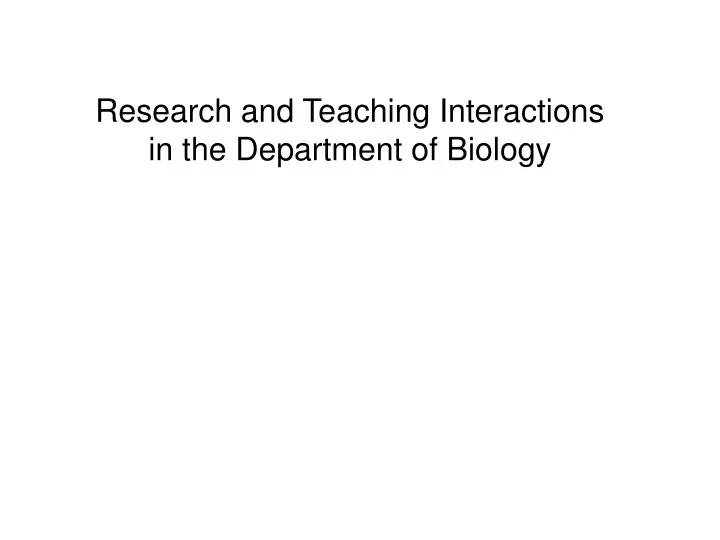 research and teaching interactions
