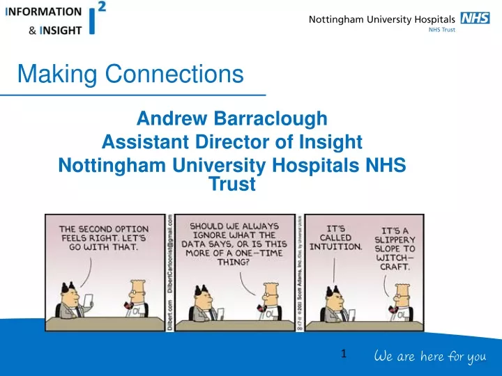 andrew barraclough assistant director of insight nottingham university hospitals nhs trust