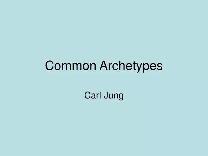 common archetypes