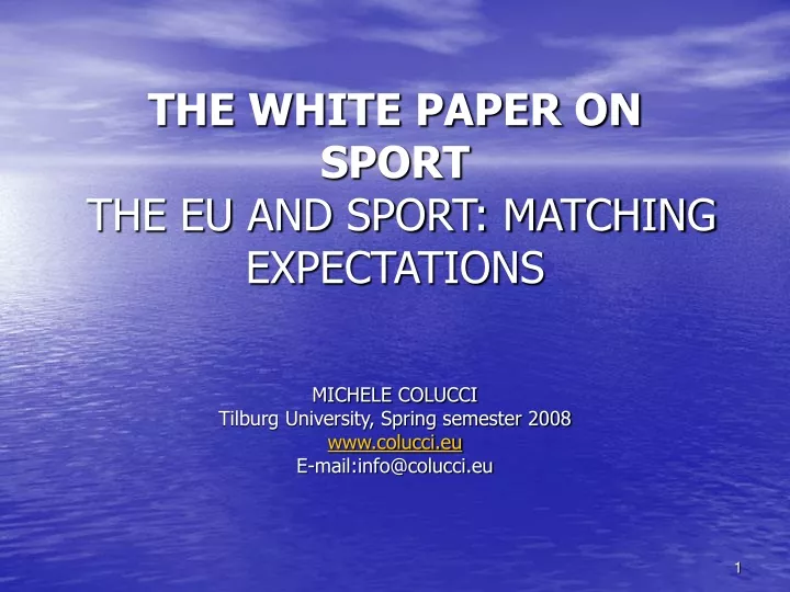 the white paper on sport the eu and sport matching expectations