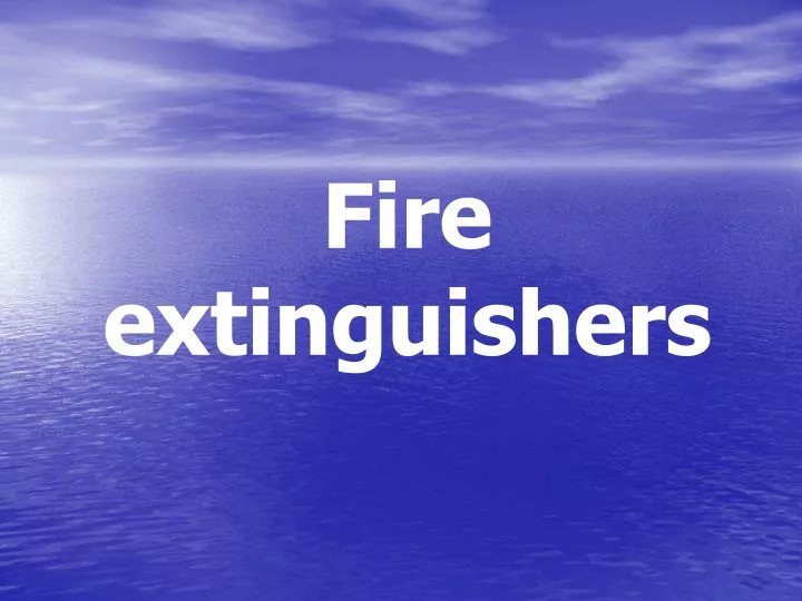 fire extinguishers