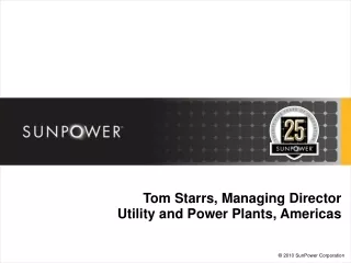 Tom Starrs, Managing Director Utility and Power Plants, Americas