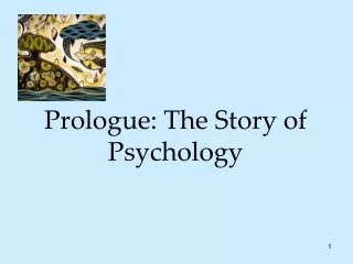 Prologue: The Story of Psychology