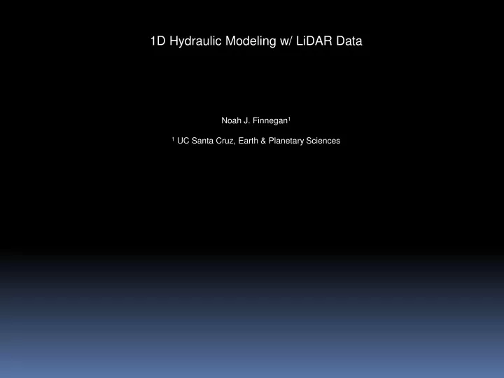 1d hydraulic modeling w lidar data noah