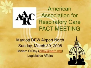 American Association for Respiratory Care PACT MEETING