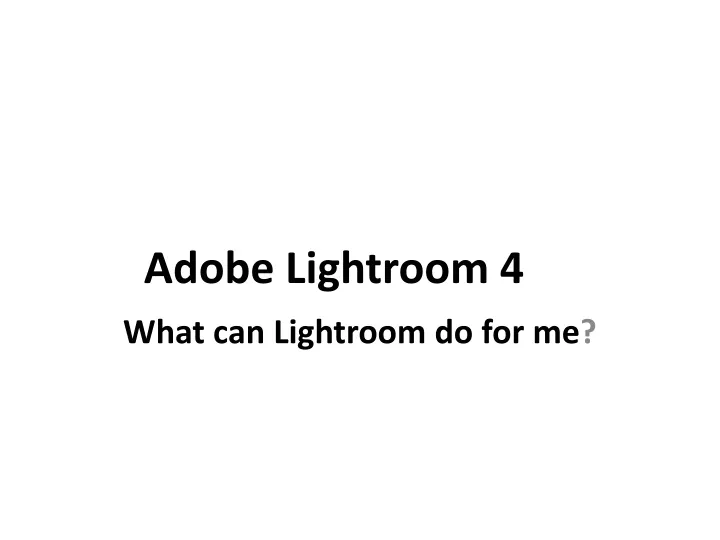 adobe lightroom 4