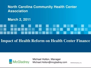 North Carolina Community Health Center Association March 2, 2011