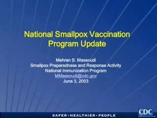 National Smallpox Vaccination Program Update